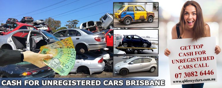 Cash For Unregistered Cars Brisbane